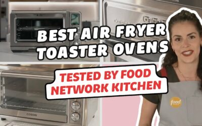 Top 10 Best Air Fryer Toaster Ovens for 2024