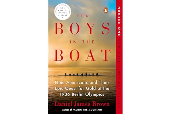 The Boys in the Boat: Nine Americans and Their Epic Quest for Gold at the 1936 Berlin Olympics